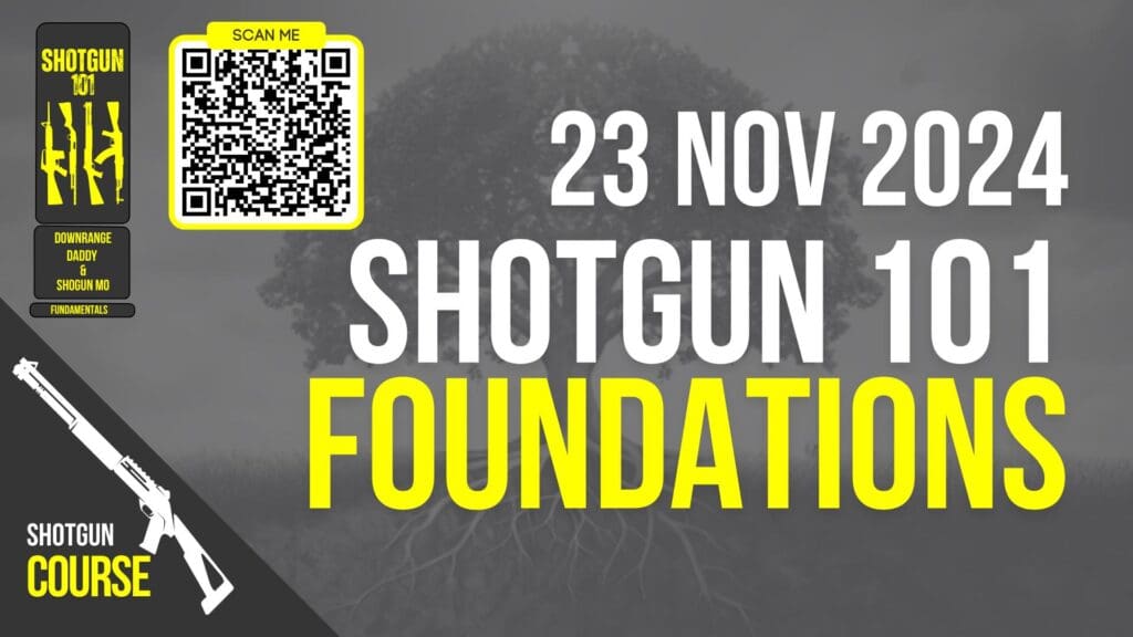November 23 | Scattergun Weekend | Shotgun 101 - Shotgun Fundamentals