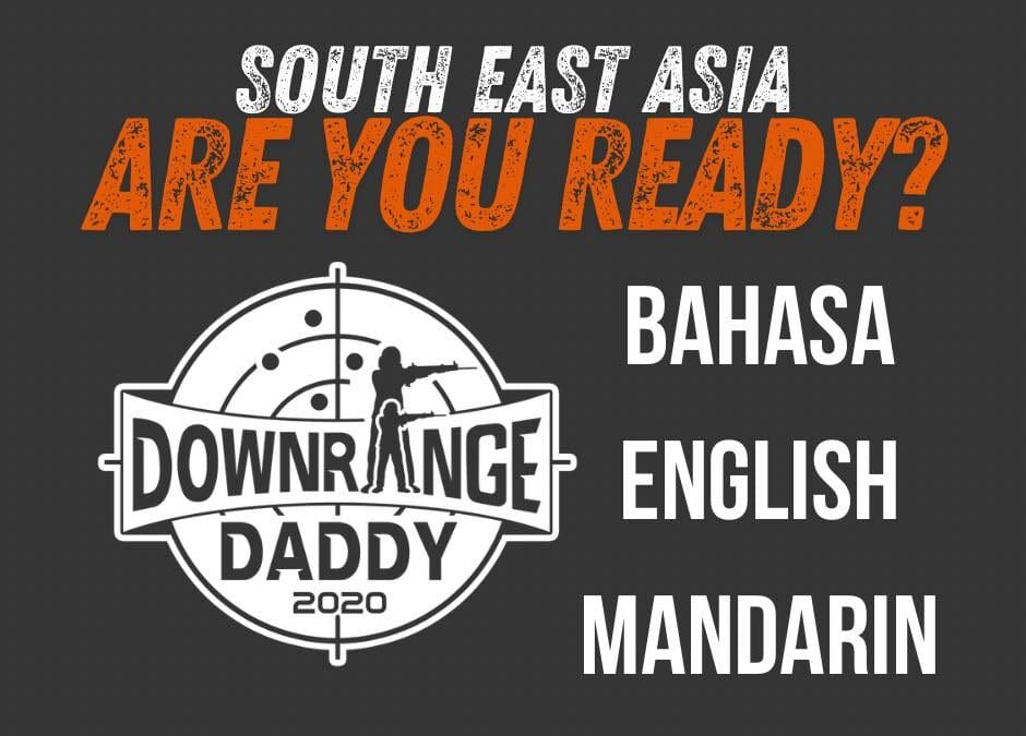 Downrange Daddy Classes Now Available in Several Languages and Dialects
